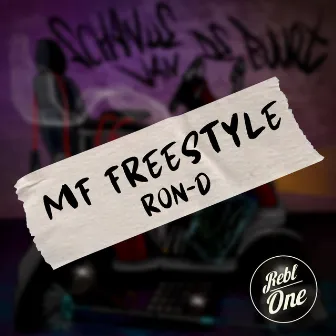 MF Freestyle by Ron-D