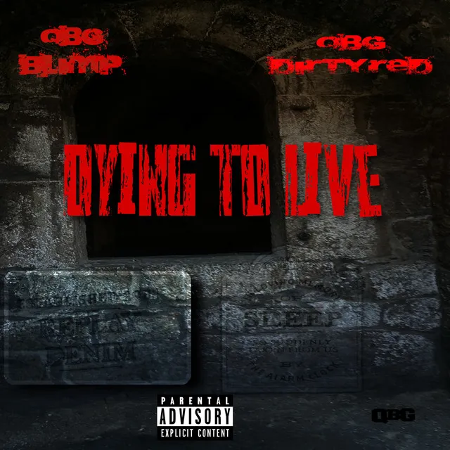 Dying to Live