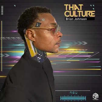 That Culture by Brian Johnson