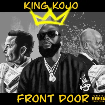 Front Door by Drift AKA King Kojo