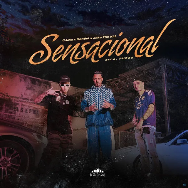 Sensacional (feat. Jake the Kid & CJota)