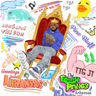 The Fresh Prince of Arkansas by TTG JT