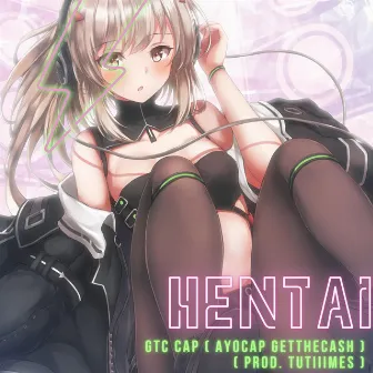 Hentai by GTC CAP