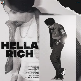 Hella Rich by Sukh Lehlan