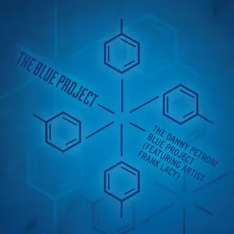 The Blue Project (feat. Frank Lacy) by The Danny Petroni Blue Project