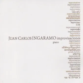 Improvisaciones (Piano) by Juan Carlos Ingaramo