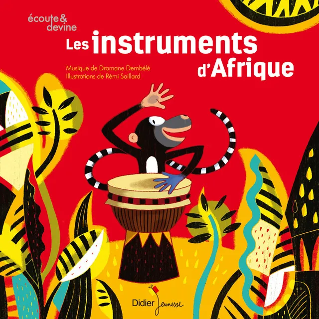 Les instruments d'Afrique (Ecoute et devine)