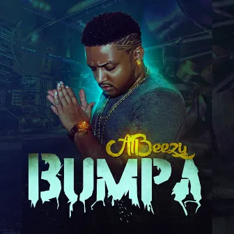 Bumpa by Albeezy