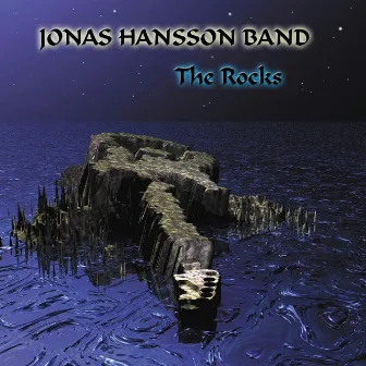 The Rocks by Jonas Hansson Band