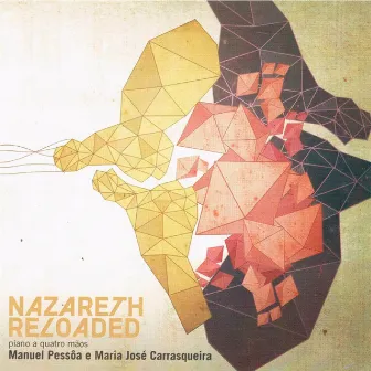 Nazareth Reloaded by Maria José Carrasqueira