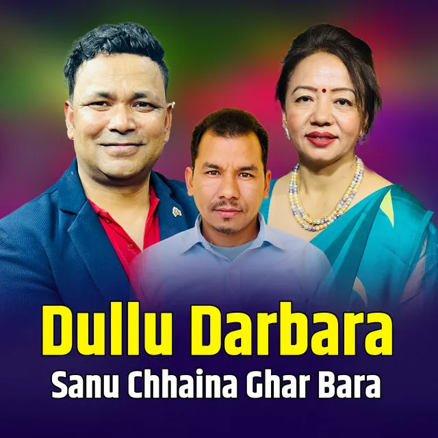 Dull Darbara Sanu Chhaina Gharbar - Live