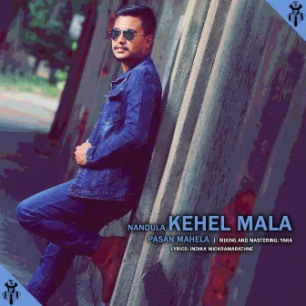 Kehel Mala by Pasan Mahela