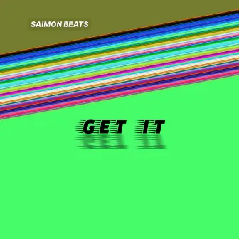 Get It by Saimon Beats