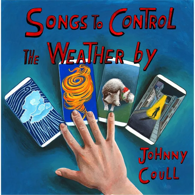 Songs to Control the Weather By