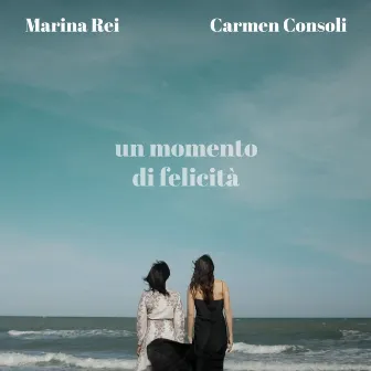 Un momento di felicità by Marina Rei