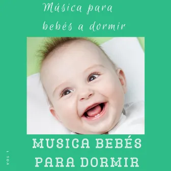 Música para Bebés a Dormir by Unknown Artist