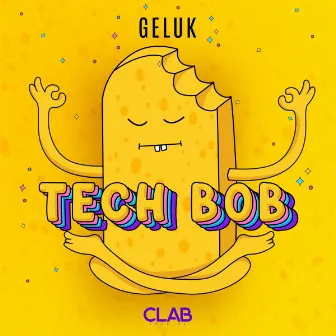 Tech Bob by Geluk