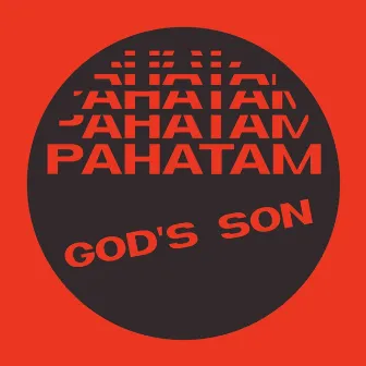 God's Son by Pahatam