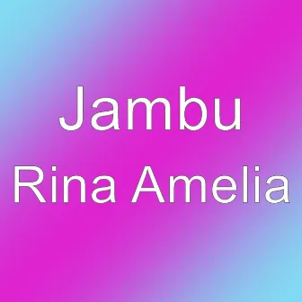 Rina Amelia by Jambu