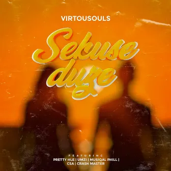 Sekuseduze by Virtousouls