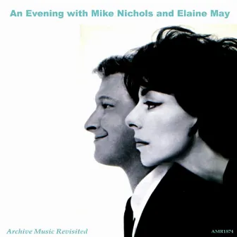 An Evening with Mike Nichols and Elaine May by Elaine May