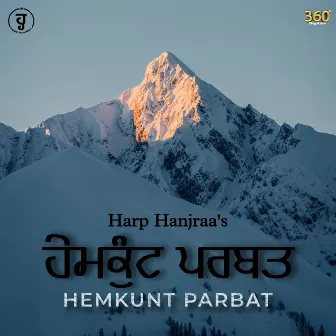 Hemkunt Parbat by Harp Hanjraa