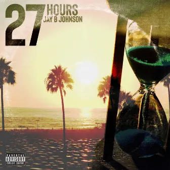 27hours by JAYBJOHNSON