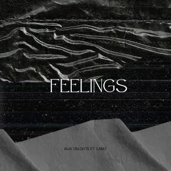 Feelings by Alia Delonte