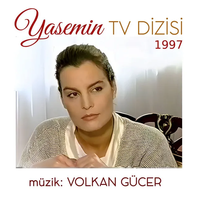 Yasemin Jenerik 2. Sezon - Original Motion Picture Soundtrack