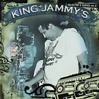 King Jammy's: Selector's Choice Vol. 2 by King Jammy