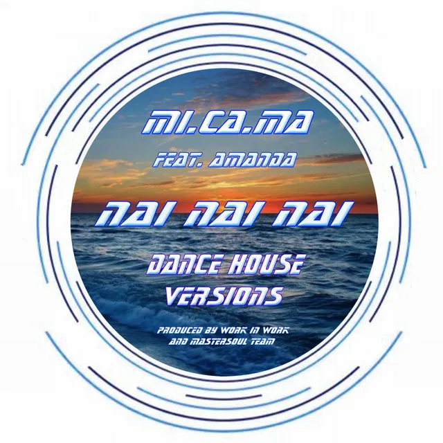 Nai Nai Nai - Extended Dance House Mix