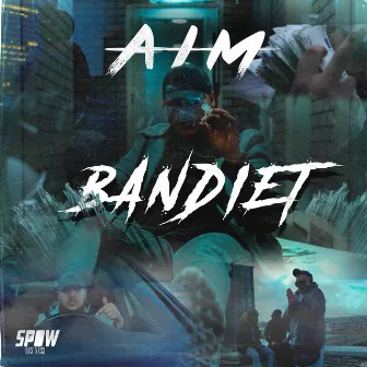 Bandiet by Aim