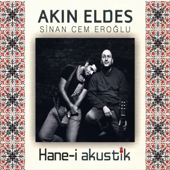 Hane-i Akustik by Akın Eldes