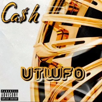 Utwfo by Cash