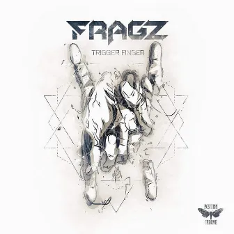 Trigger Finger EP by Fragz