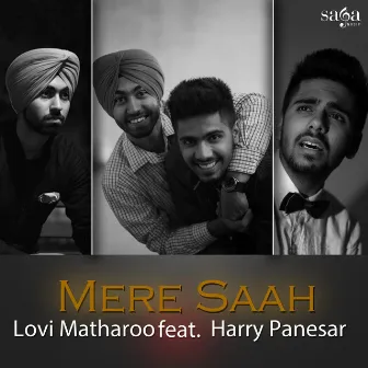 Mere Saah by Lovi Matharoo