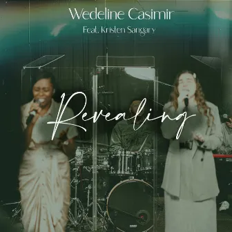 Revealing by Wedeline Casimir