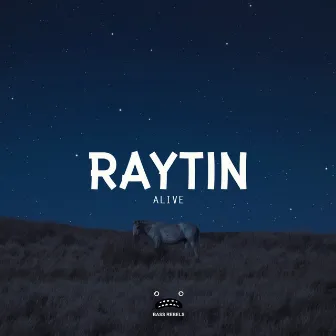 Alive by Raytin