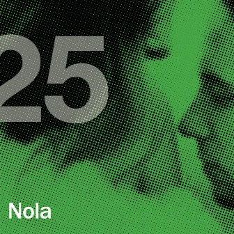 25 by NOLA