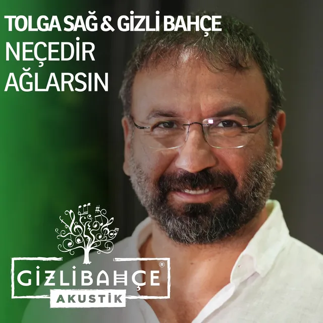 Neçedir Ağlarsın - Akustik