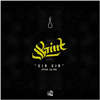 Cin Cin by Saint