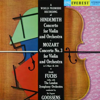 Hindemith: Violin Concerto & Mozart: Violin Concerto No. 3 (Transferred from the Original Everest Records Master Tapes) by Joseph Fuchs