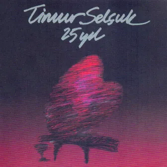 25 Yıl by Timur Selçuk