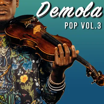 Pop, Vol. 3 by DEMOLA