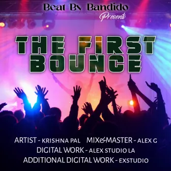 The First Bounce by Krishna Pal