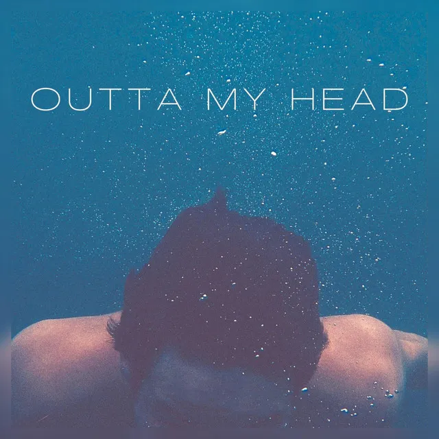 Outta My Head