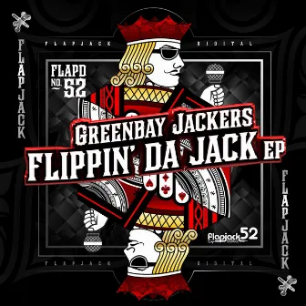 Flippin Da Jack EP by Greenbay Jackers