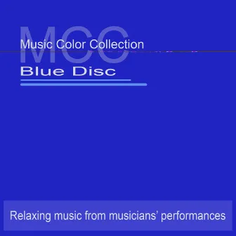 Blue Disc by MCC