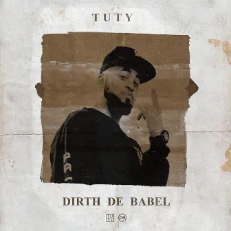 Dirth de Babel by Tuty