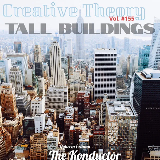 Tall Buildings (Vol. #155)